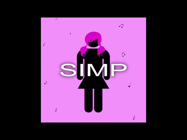 Simp Song (Re-Upload) class=