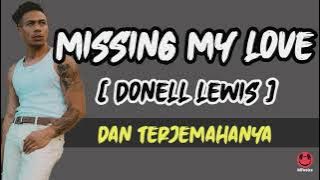 Missing my love - Donell lewis | Lirik lagu dan video terjemahanya