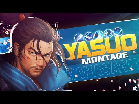 RAKASAMA Yasuo Montage | Outplays and Mechanics S11