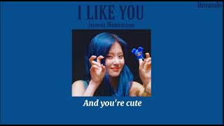 I Like You ~ Jereena Montemayor || Lyrics