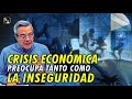 CRISIS ECONÓMICA PREOCUPA TANTO COMO LA INSEGURIDAD - Un Café con JJ - Noticias