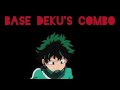 Base dekus combo in aniverse battlegrounds  roblox