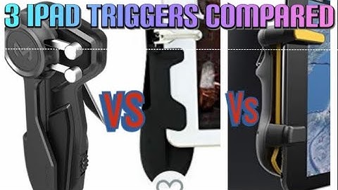 Best  Mobile GamingTriggers to use on Pubg Mobile / Fortnite for IPad.