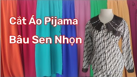Hướng Dẫn Cắt May/Cắt Áo Pijama Bâu Sen Trên Vải Lụa Satin   @utgomtv7311