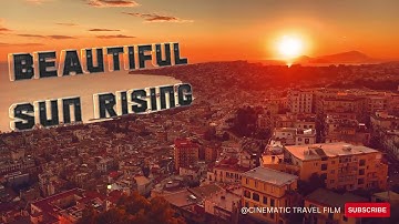 4k-Beautiful Morning Sun Rising | Most Beautiful Sunrise in the World