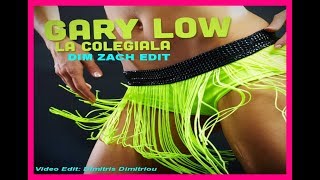 Gary Low - La Colegiala (Dim Zach Edit) (Video Edit Dimitris Dimitriou)