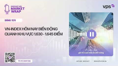 📊 Market Wrap: VN-index hôm nay biến động quanh khu vực 1.630-1.645 điểm.