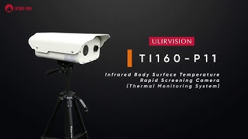 Ulirvision TI160-P11 : Footage Video