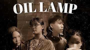 The oil lamp || Official video