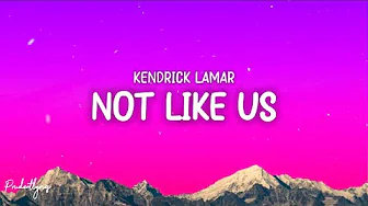 Kendrick Lamar - Not Like Us (Super Bowl Performance) Lyrics