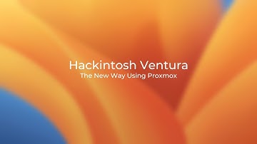 (OLD) Hackintosh Ventura The New Way Using Proxmox