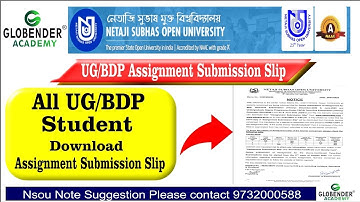 NSOU UG/BDP Assignment Submission Slip  Download Notice BA BSc BCom Netaji Subhas Open University