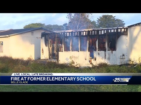 Firefighters investigating after battling flames at former Belle Glade elementary school