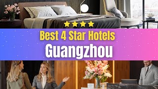 Best Hotels in Guangzhou | Affordable Hotels in Guangzhou