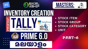 INVENTORY MASTERS TALLY PRIME | Malayalam Tutorial Part 6 | Stock Group Category Item Unit Creation