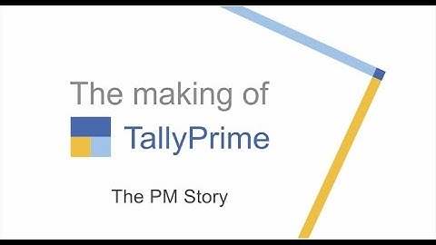 The Making of TallyPrime | The PM Story