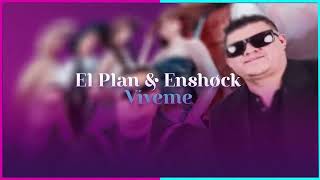 El Plan, ENSHØCK & LP Norteño - Víveme (Lyric Video)