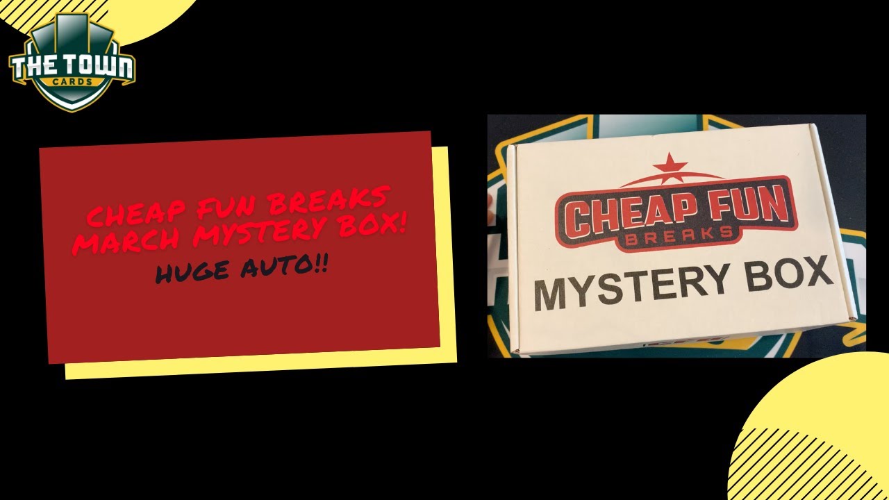 CHEAP FUN BREAKS MARCH MYSTERY BOX! HUGE AUTO! LETS GO!