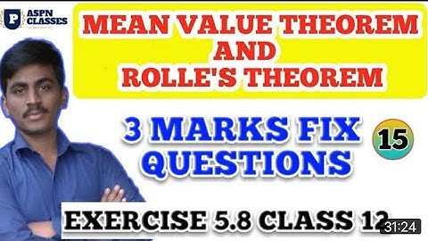 CONTINUITY AND DIFFERENTIABILITY  3 MARKS IMPORTANT QUESTIONS  || MVT and RLT