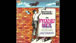 Piccadilly Six – Notice! The Piccadilly Six Dixieland Jazzband (1977) [FULL ALBUM] [Swiss Jazz]