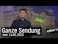 Extra 3 vom 13.05.2020 mit Christian Ehring | extra 3 | NDR