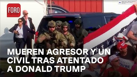 Atentado Donald Trump: Mueren agresor y un civil tras tentado a Donald Trump - Las Noticias