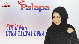 Evie Tamala - Luka Diatas Luka (Official Video)