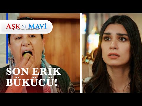 Mavi aşerdiği son eriği Birgül yedi! - Aşk ve Mavi 28. Bölüm