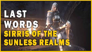 What Sirris Say After Her Death Last Words Of Sirris Of The Sunless Realms In Dark Souls 3