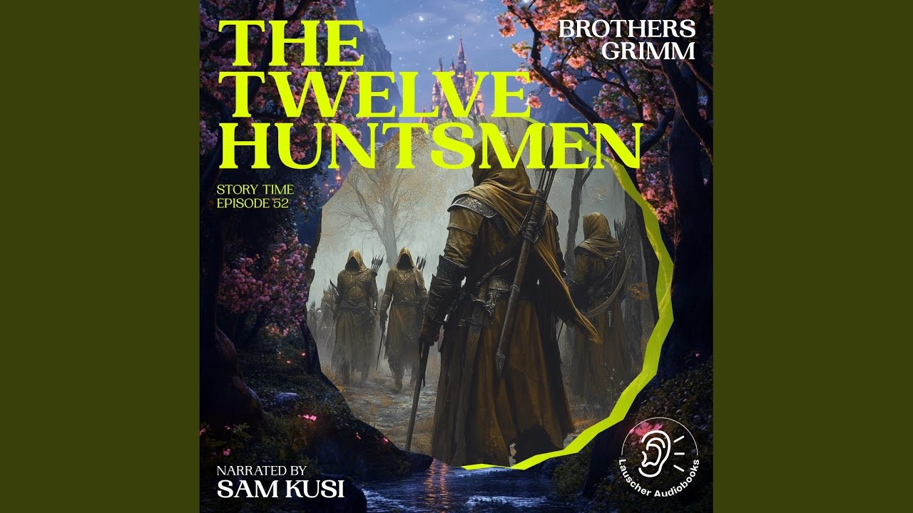 12 Huntsman Chapter 3 - The Twelve Huntsmen (Story Time, Episode 52) - YouTube