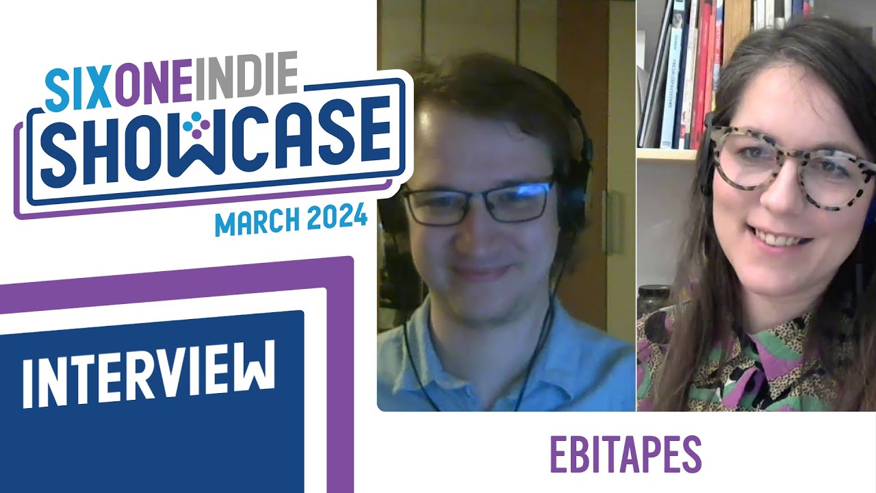 EbiTapes Dev Interview // Six One Indie Showcase