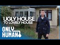 Ugly House To Lovely House With George Clarke: S1E2 | Only Human