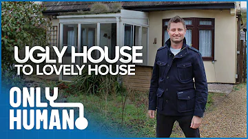 Ugly House To Lovely House With George Clarke: S1E2 | Only Human