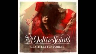 The Delta Saints - Boogie (HQ)