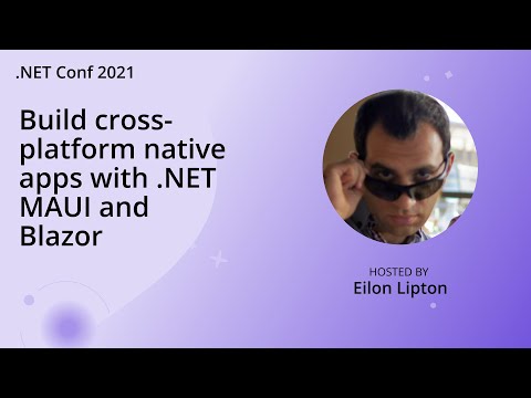 Build cross-platform native apps with .NET MAUI and Blazor