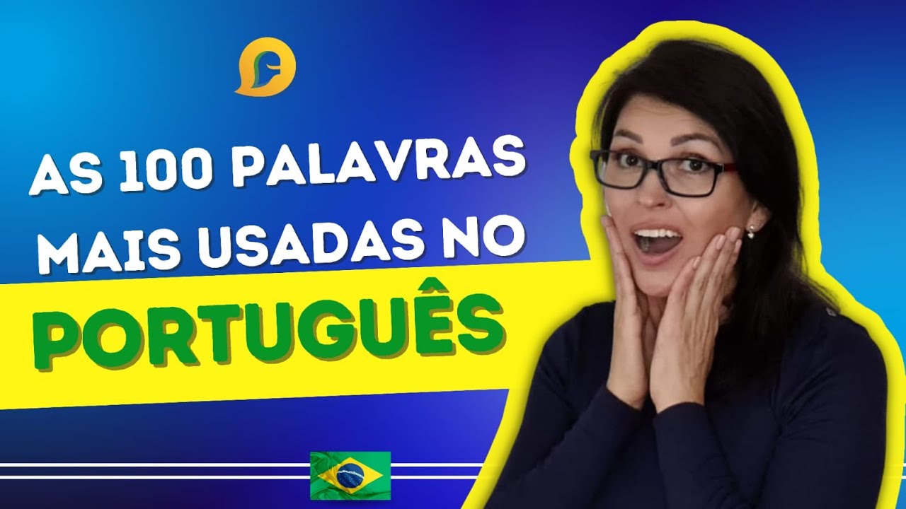 as 100 mais belas palavras na língua portuguesa – Conversamos?!…
