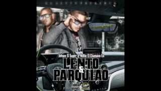 Julio Voltio Ft Jetson El Super - Lento & Parquiao