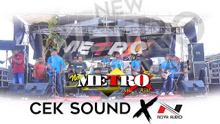 CEK SOUND NEW METRO Pasti...Aja ! X NOVA Audio - The Wedding : LINDA & AHMAD