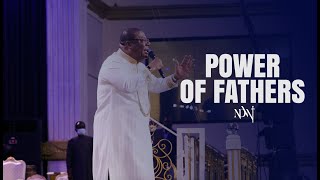 POWER  OF  FATHERS | THE  AUTHORITY OF FATHERS