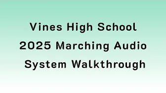 2025 Marching Audio: Vines High School