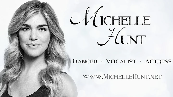 Michelle Hunt - Performance Reel