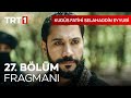 Kudüs Fatihi Selahaddin Eyyubi 27. Bölüm Fragmanı I @kudusfatihiselahaddineyyubi