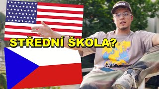 AMERIKA VS ČESKO - STŘEDNÍ ŠKOLY