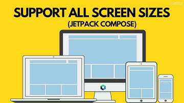 Support All Screen Sizes in Jetpack Compose | Mobile, Tablet, Watch, Desktop | Android App Tutorials