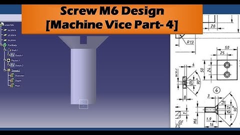 Screw M6 of Machine Vice using catia ||  Machine Vice Screw || Machine Vice Part 4/