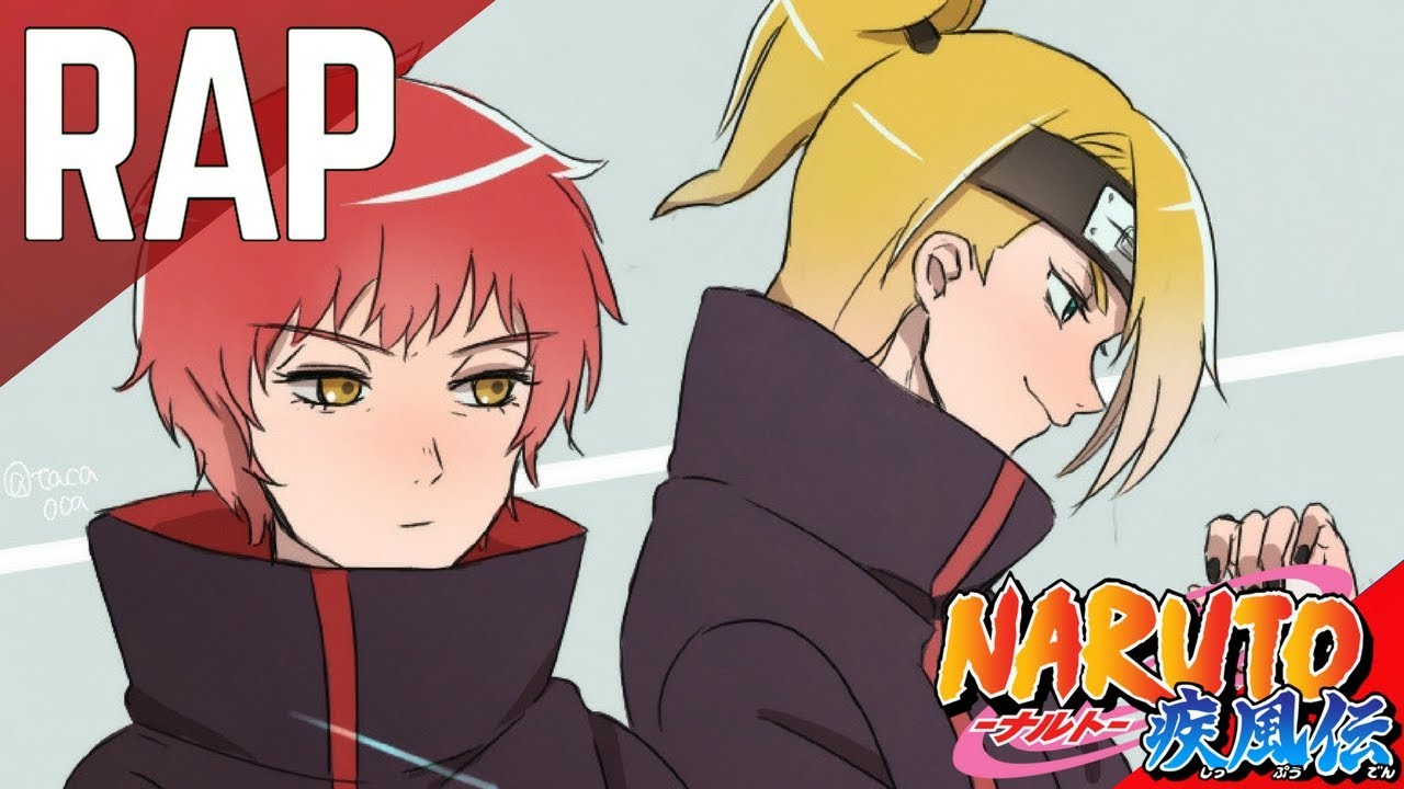 Rap de Ninjas Del Arte NARUTO Deidara y Sasori Rap de Ninjas Del Arte NARUTO Deidara y Sasori