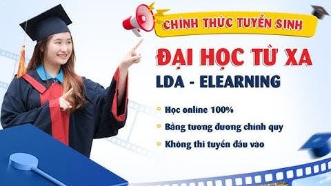 [CHÍNH THỨC] Đại học Công đoàn Ra mắt Chương trình Đào tạo Từ xa Toàn quốc - LDA-Elearning