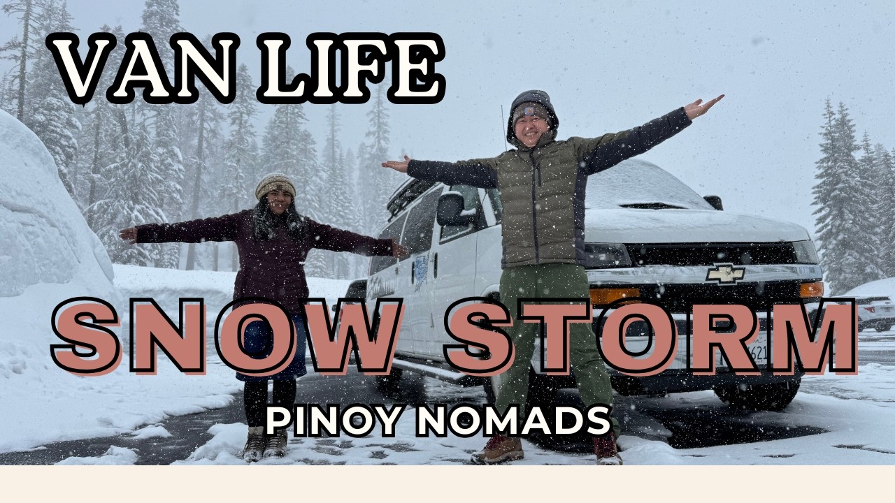 FIRST TIME SNOW STORM CAMPING IN CALIFORNIA / BACK TO VAN LIFE / PINOY NOMADS