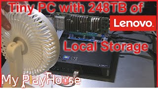 Lenovo Tiny with Maybe the World&#39;s  largest local Storage - 1277