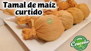 Tamal de maíz curtido #TamalDeMaízCurtido